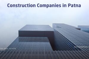 Construction Companies in Patna