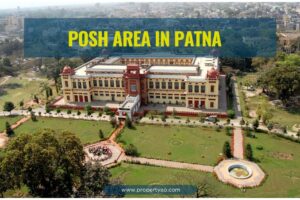 POSH AREA IN PATNA